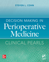 Decision Making in Perioperative Medicine